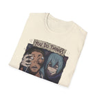 You Do Things To My Body – Anime Meme T-Shirt