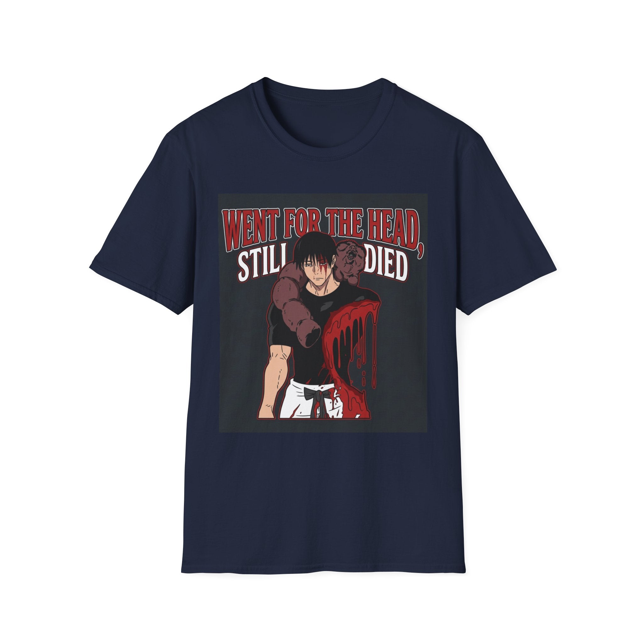 Went For The Head, Still Died – Anime Meme T-Shirt