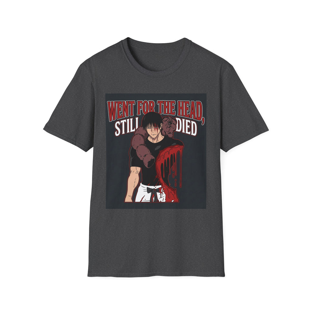 Went For The Head, Still Died – Anime Meme T-Shirt