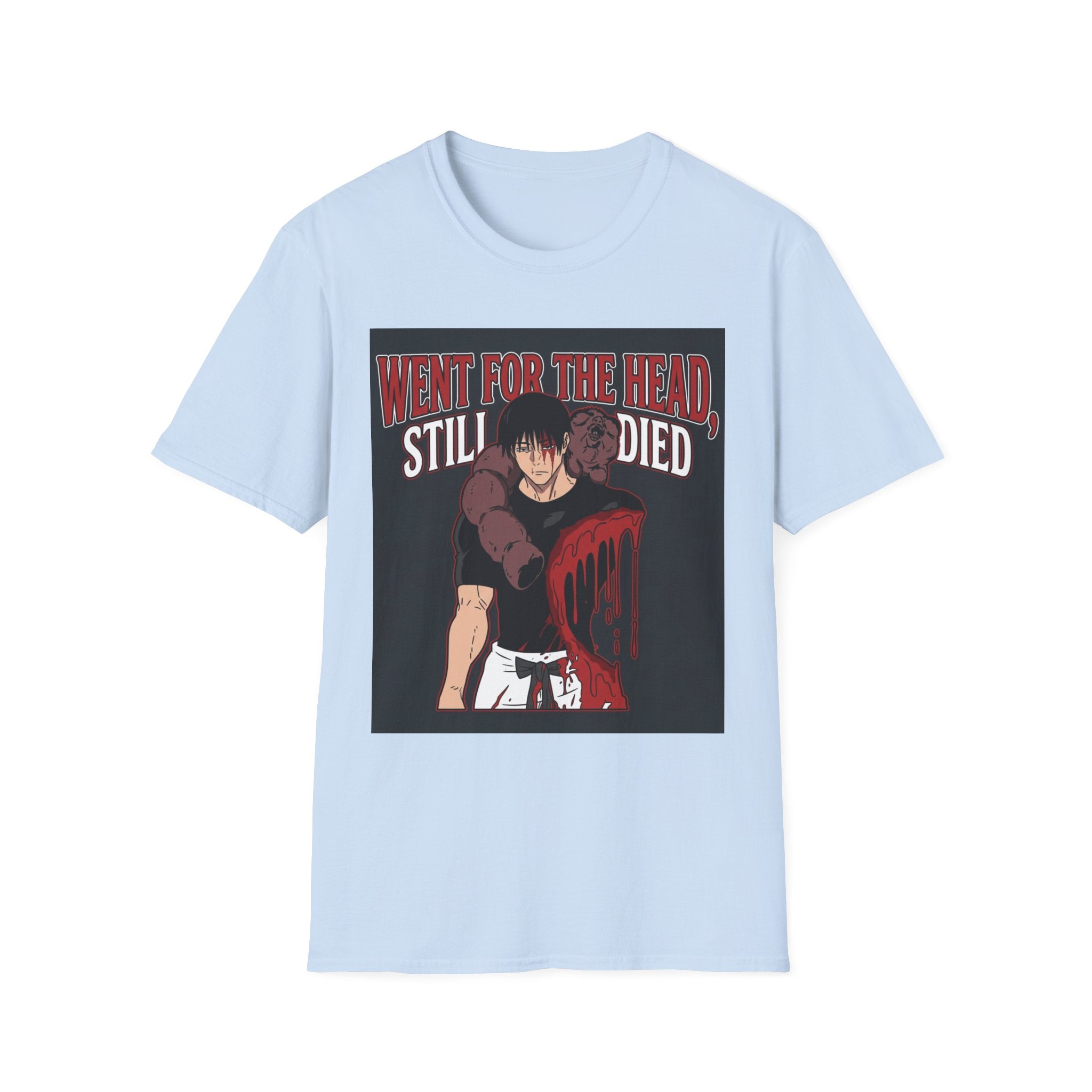 Went For The Head, Still Died – Anime Meme T-Shirt
