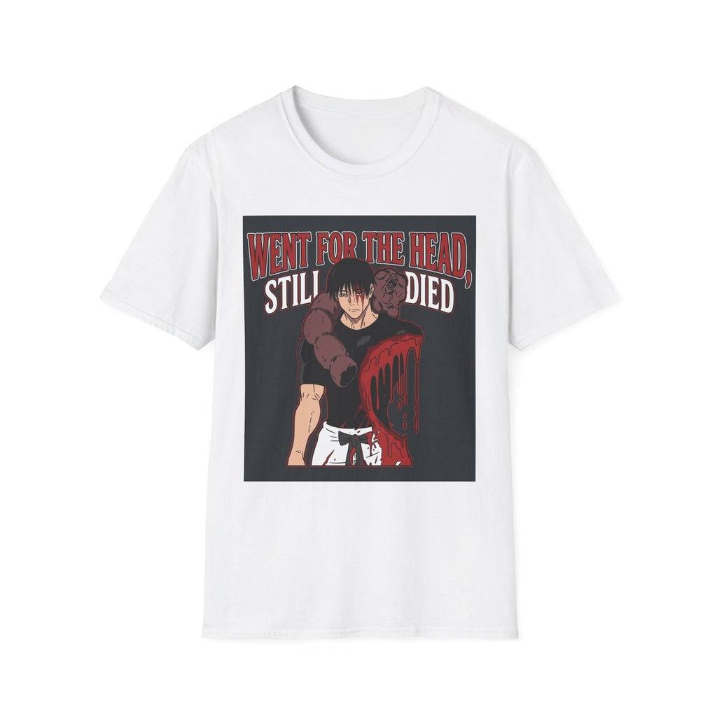 Went For The Head, Still Died – Anime Meme T-Shirt