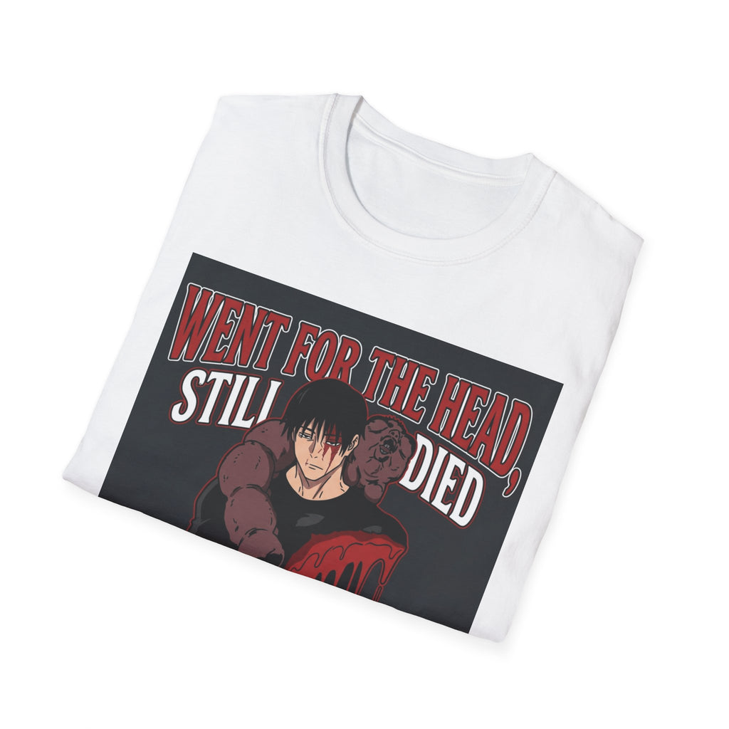 Went For The Head, Still Died – Anime Meme T-Shirt