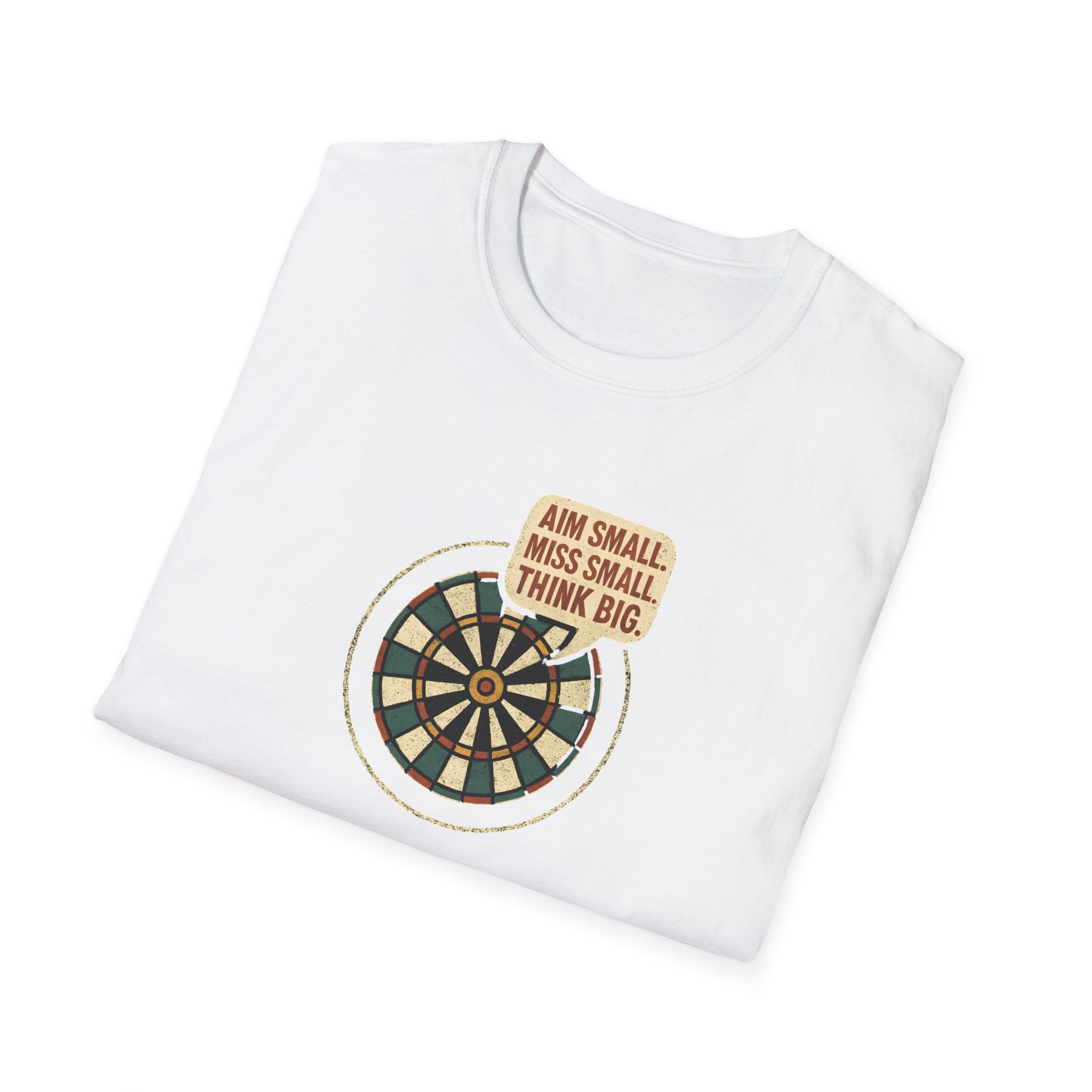 Motivational Dartboard Phrase T-Shirt
