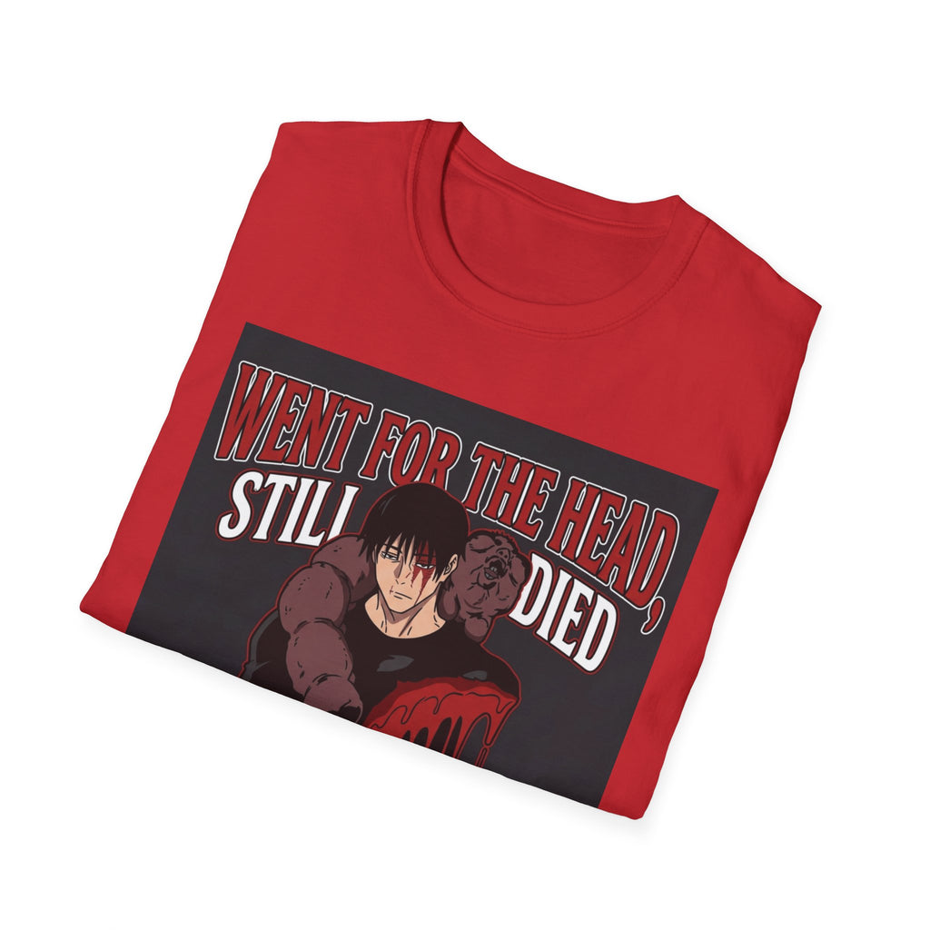 Went For The Head, Still Died – Anime Meme T-Shirt