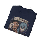 You Do Things To My Body – Anime Meme T-Shirt